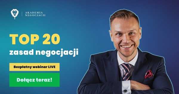TOP 20 Zasad Negocjacji - 1h szkolenie z negocjacji biznesowych - ONLINE 