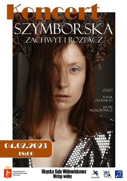 Koncert OS.SO.: Szymborska - zachwyt i rozpacz