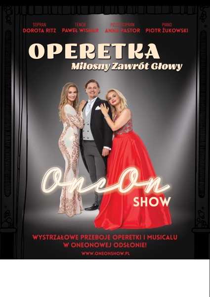 Miłosny zawrót głowy Operetka - OneOn - Koncertowy Dzień Kobiet