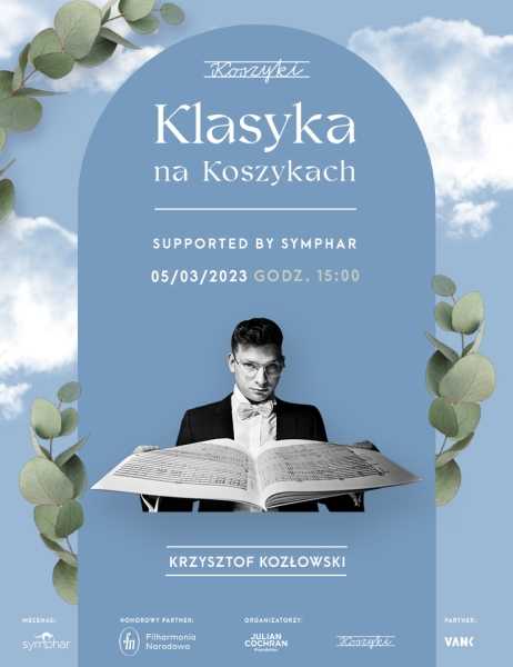 Klasyka na Koszykach | Krzysztof Kozłowski 