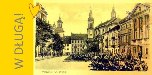 W Długą!