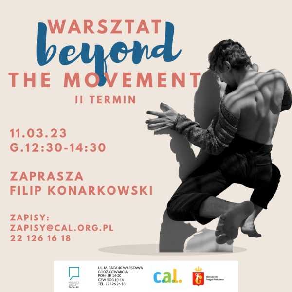 Beyond the movement- warsztat
