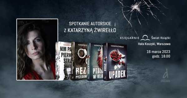 Spotkanie autorskie z Katarzyną Żwirełło