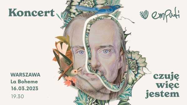 empati | KONCERT | czuję więc jestem