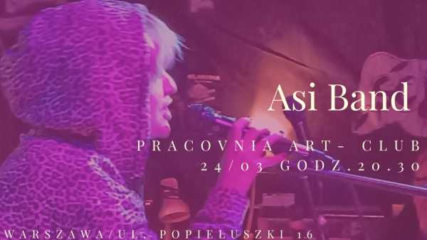Asi Band w PraCoVni / Koncert