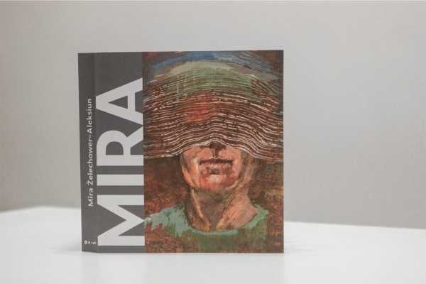 Mira między A i Ż. Malarstwo (1966-2021). Monografia