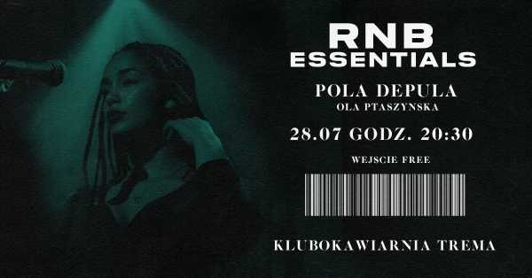 RnB Essentials | Pola Deptuła & Ola Ptaszyńska