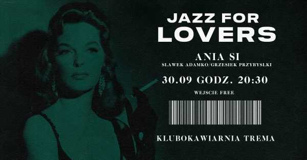 Jazz for Lovers | Ania Si